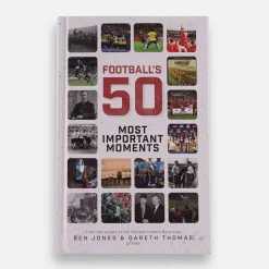 Football's 50 Most Important Moments