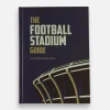The Football Stadium Guide